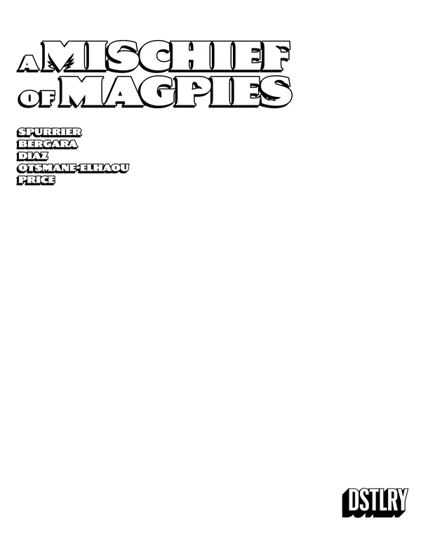 A Mischief of Magpies: Blank Sketch Variant #1 - Cover F