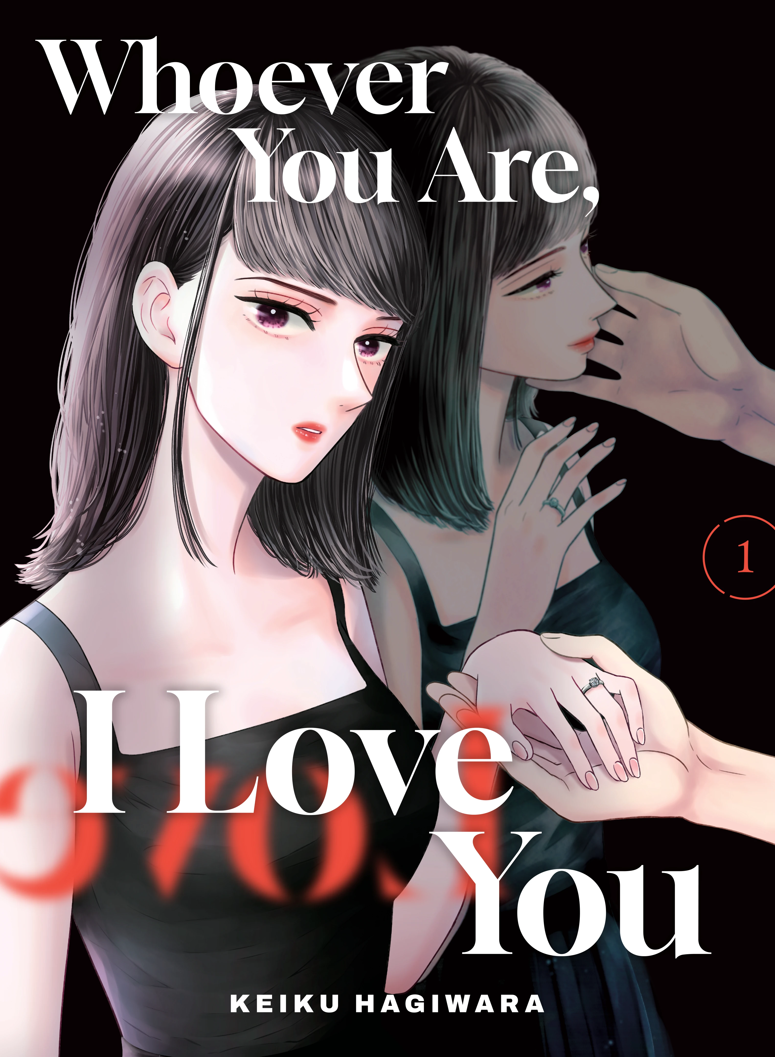 Whoever You Are, I Love You Vol. 1 (Kodansha, 2026) cover