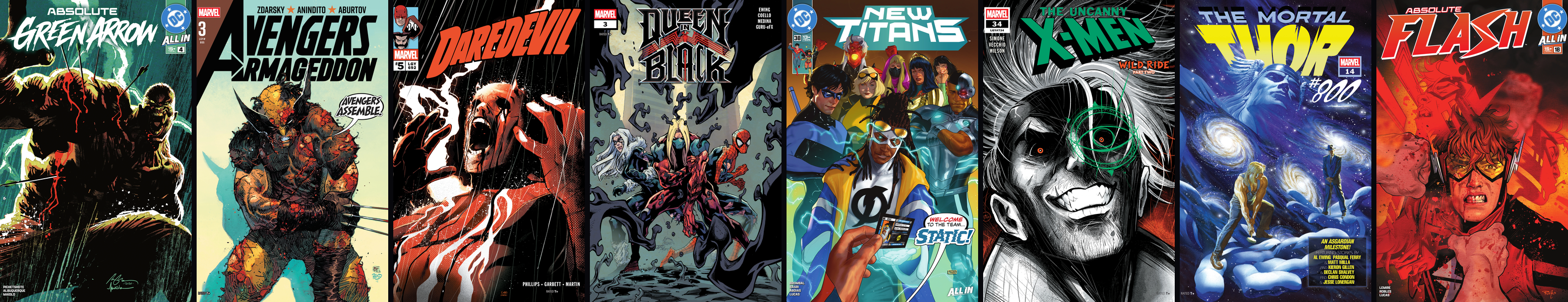 Covers, left to right: Absolute Green Arrow #4, Avengers: Armageddon #3, Daredevil #5, Queen In Black #3, New Titans #38, Uncanny X-Men #34, Mortal Thor #14, Absolute Flash #18
